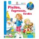 Scolar Pisilés, fogmosás, fürdés