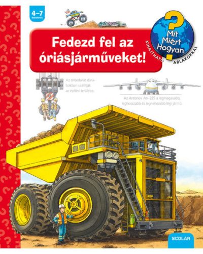 Fedezd fel az óriásjárműveket!