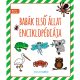Babák első állatenciklopédiája - találkozás az állatvilággal