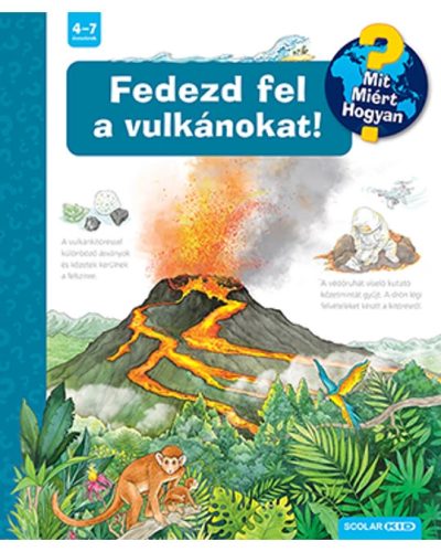 Fedezd fel a vulkánokat!