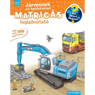 Járművek az építkezésen - Matricás foglalkoztatókönyv óvodás gyerekeknek 300 db visszaszedhető matricával