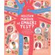 Hogyan működik az emberi test?  - A csontoktól az idegrendszerig, a szervrendszerektől az érzékelésig