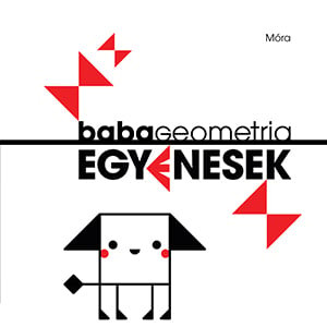 Babageometria – Egyenesek – Nagy Diána – látásfejlesztő textil babakönyv