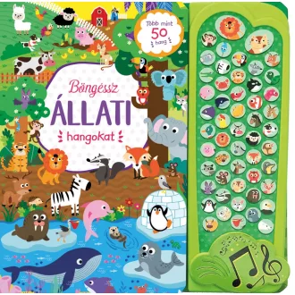 Böngéssz állati hangokat - több mint 50 hang!