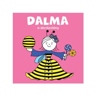 Dalma, a darázslány