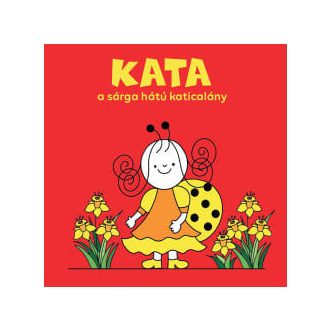 Kata, a sárga hátú katicalány