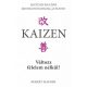 Kaizen - Változz félelem nélkül!