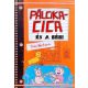 Pálcikacica és a bébi