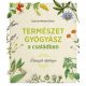 Természetgyógyász a családban
