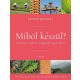 Miből készül?