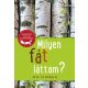 Milyen fát láttam? - 85 fa- és cserjefaj