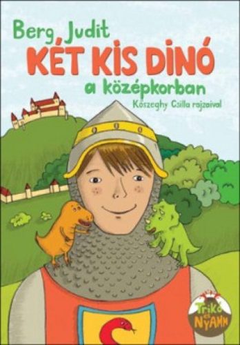 Két kis dínó a középkorban